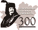 Függetlenség, államiság, demokrácia. 300. évforduló